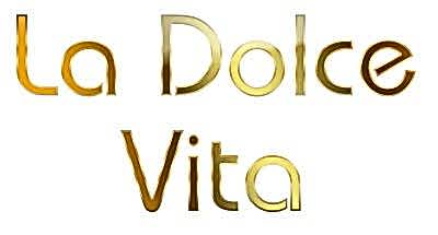 La Dolce Vita